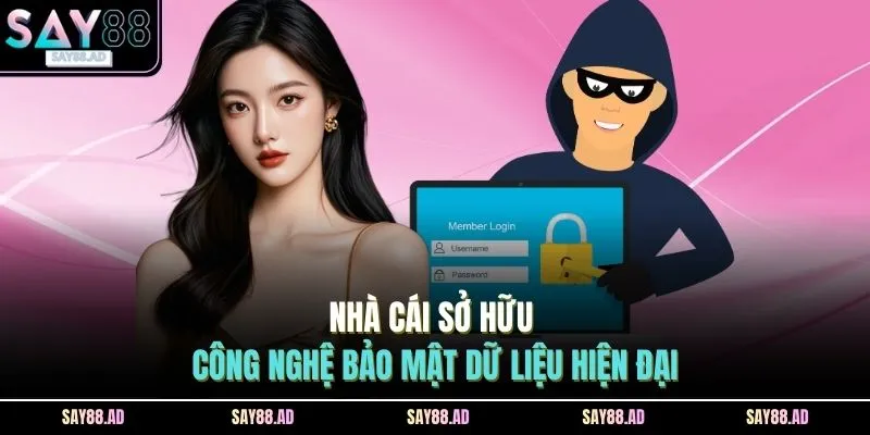 SAY88 Có Lừa Đảo Không? Góc Nhìn Thực Tế Từ Khách Hàng 3 Nhà cái sở hữu công nghệ bảo mật dữ liệu hiện đại